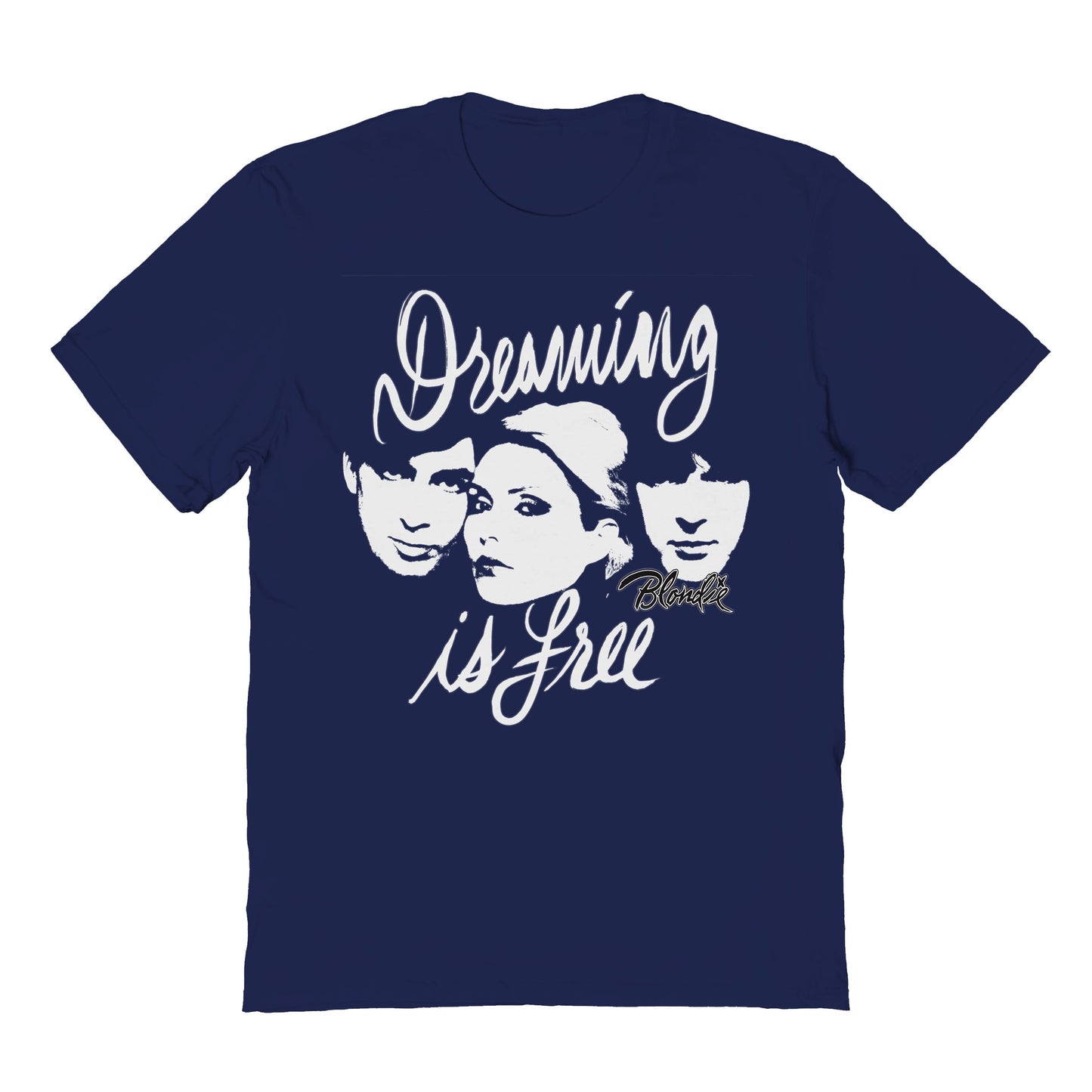 Goodie Two Sleeves Blondie Dreaming is Free T-Shirt